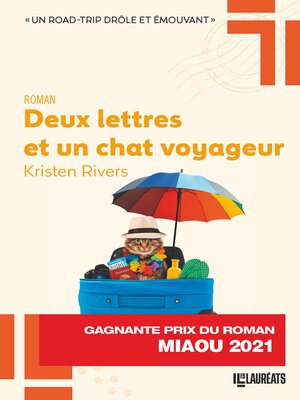 cover image of Deux lettres et un chat voyageur--Gagnant du Prix du roman Miaou 2021